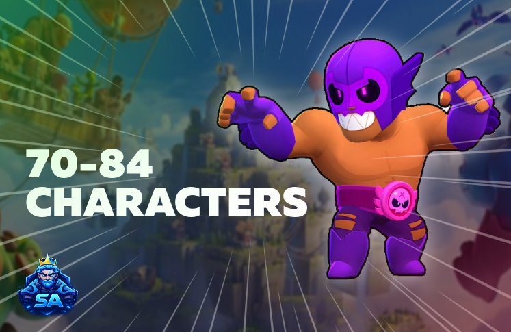 70–84 Brawlers Account